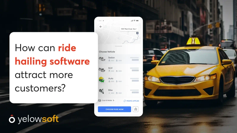 how-can-ride-hailing-software-attract-more-customers