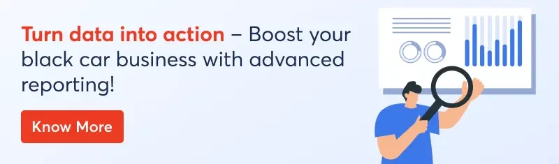 turn-data-into-action-boost-your-black-car-business-with-advanced-reporting